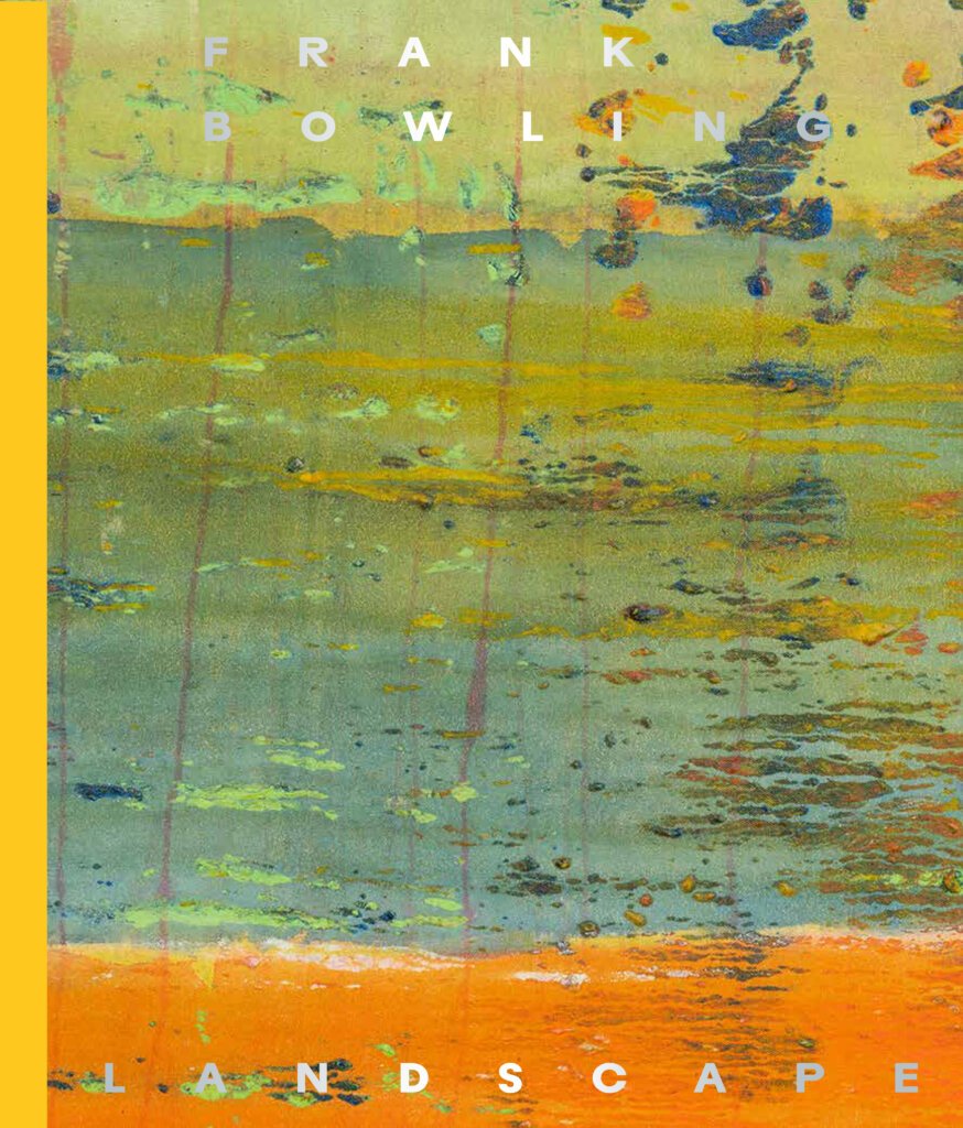 Frank Bowling: Landscape